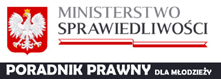 Ministerstwo Sprawiedliwości - Poradnik Prawny dla Młodzieży